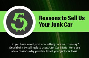 5 Reasons to Sell Us Your Junk Car